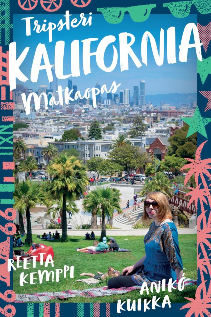 Tripsteri Kalifornia matkaopas