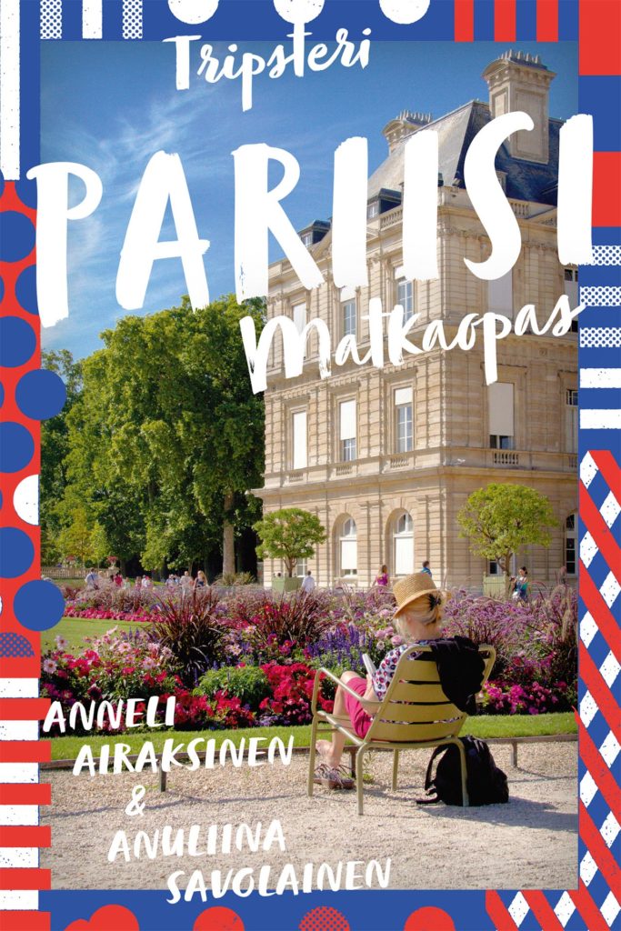 Tripsteri Pariisi -matkaopas